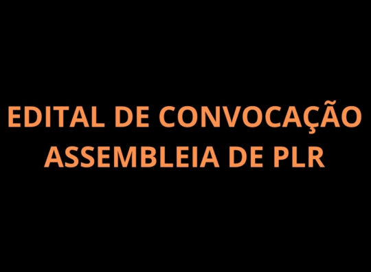 Edital Assembleia de PLR com trabalhadores da ZUP