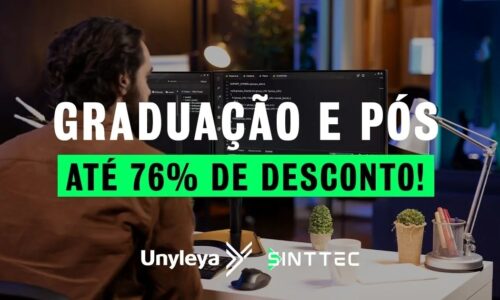 Parceria Sinttec e Unyleya oferece descontos de até 76% em pós-graduação!
