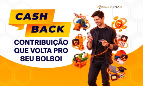 Sindicato fortalecido com contribuição de volta pro seu bolso! Conheça o cashback da Bee Fenati!