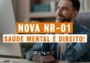 Saúde mental: sua empresa está cumprindo a nova NR-01? Fiscalize e denuncie