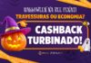 Travessuras ou economia? Os dois! Aproveite o cashback turbinado de Halloween na Bee Fenati