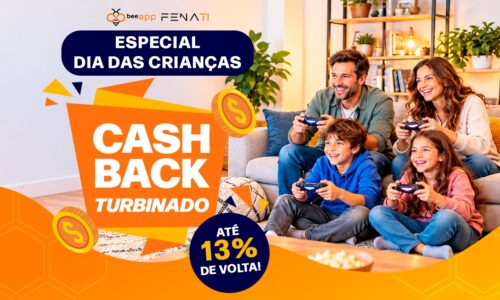 Dia das Crianças com mais economia: aproveite até 13% de cashback com a Bee Fenati!